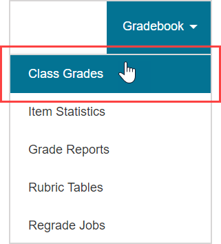 The class grades menu option is the first option in the gradebook menu.